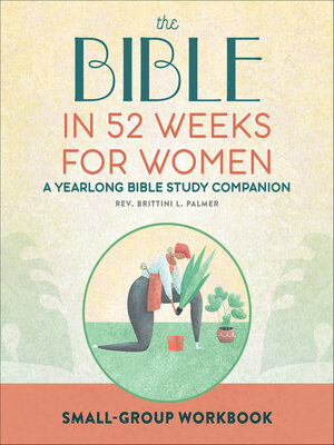 cover image of The Bible in 52 Weeks for Women